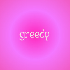 greedy