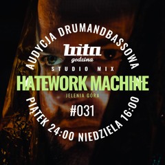 HATEWORK MACHINE | Bita Godzina Studio Mix | 2023 01 08