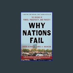 $$EBOOK ✨ Why Nations Fail: The Origins of Power, Prosperity, and Poverty PDF eBook