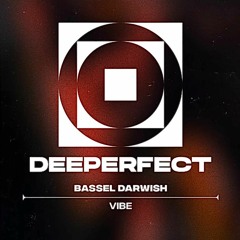 Bassel Darwish - Jungle [Deeperfect]