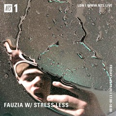 NTS - Stress Less // Fauzia 05/11/2021