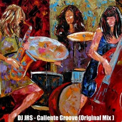 DJ JRS - Caliente Groove (Original Mix)