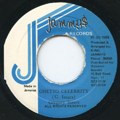 GHETTO CELEBRITY Feat - Gregory Isaacs, Cocoa Tea, Spanna Banna, Pinchers, Little Howie, Al Campbell +++