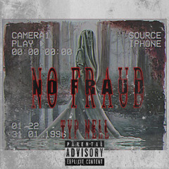 NO FRAUD TYP NELL JAH360