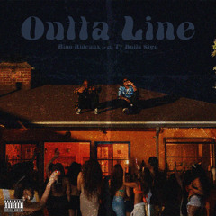 Bino Rideaux - OUTTA LINE (feat. Ty Dolla $ign)