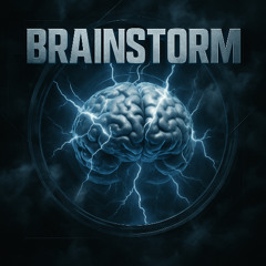 Brainstorm (FREE DOWNLOAD)