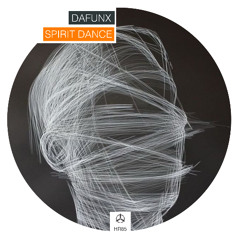 DAFUNX - Spirit Dance /HR085