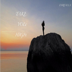 Take You High