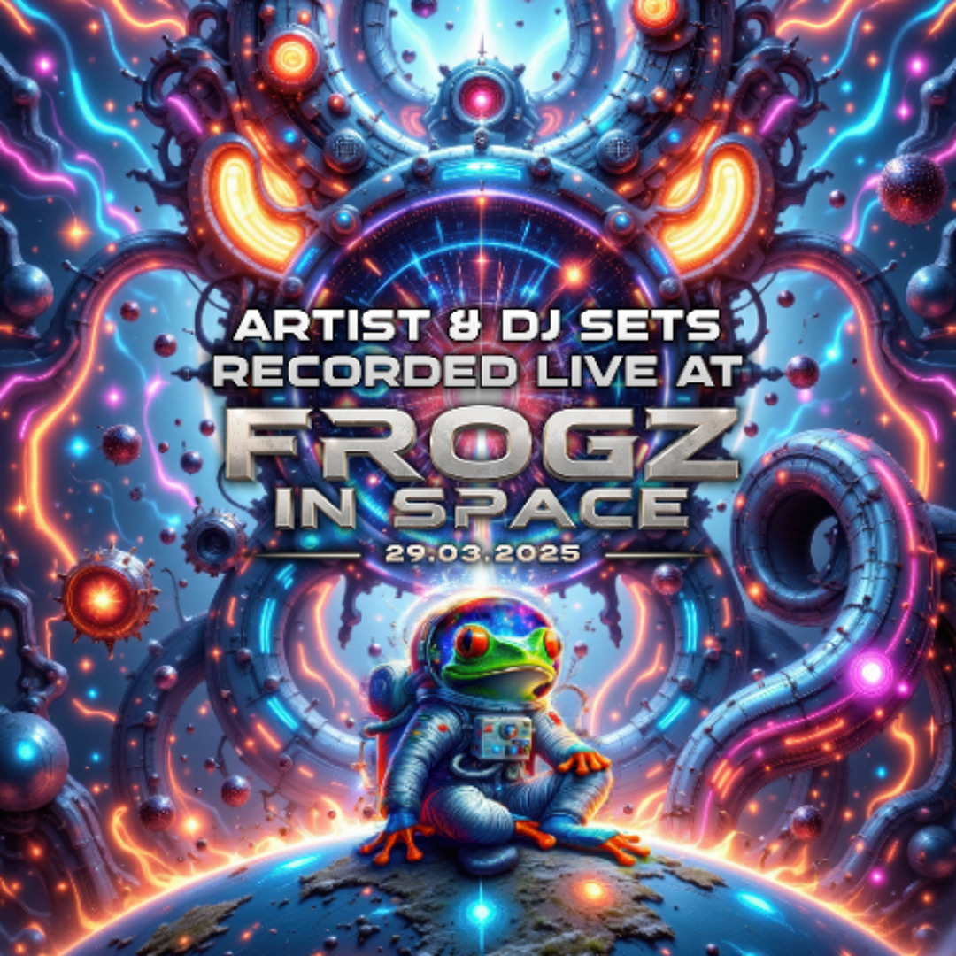 Stream Tribe of Frog | Listen to Frogz in Space - March 2025
