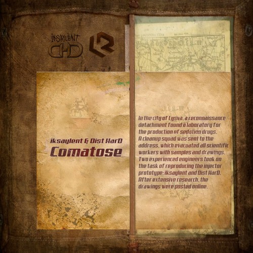 iKsaylent & Dist HarD - Comatose [Exclusive]