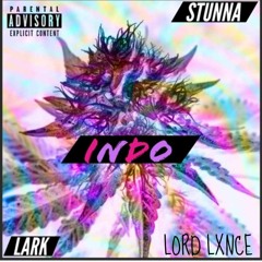 INDO REMIX (feat. Lark x Lord Lxnce)