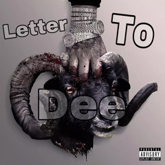 DeeBaby- Letter To Dee