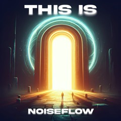 This is Noiseflow