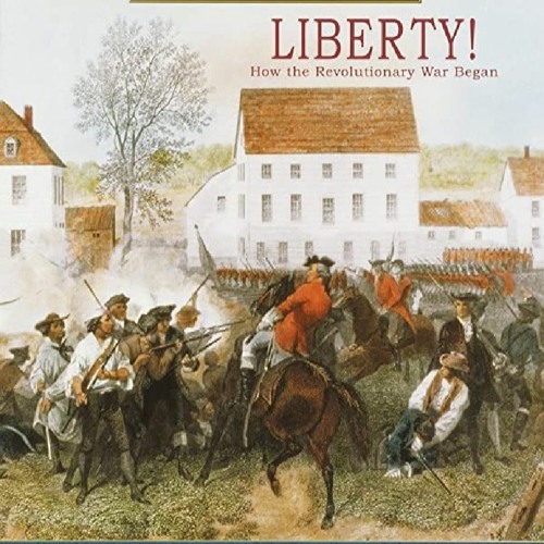 (^PDF)->Read Liberty!: How the Revolutionary War Began (Landmark Books) Full Acces