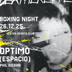 Optimo @ Leatherette Boxing Night 2025_Live Mix