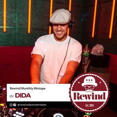 Rewind Monthly Mixtape by DIDA