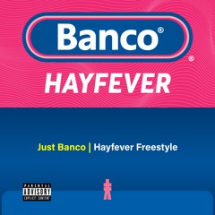 Hayfever Freestyle