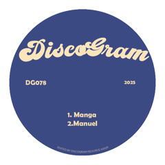 PREMIERE: DiscoGram - Manga
