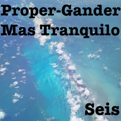 Mas Tranquilo Seis