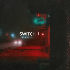 SWITCH  (prod. Eli Theo)