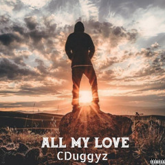 CDuggyz - All My Love (Sample)