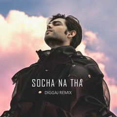 Zaeden - socha na tha ( Diggaj Remix )