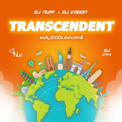 Dj Nuff x Dj Vision - Transcendent