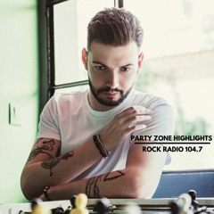 Kyriakos Andronis - Party Zone Highlights #7 (Rock Radio 104.7)