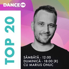 Dance FM Top 20 | 18 - 25 Noiembrie 2023
