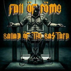 Ballad of the Bastard - Album Version
