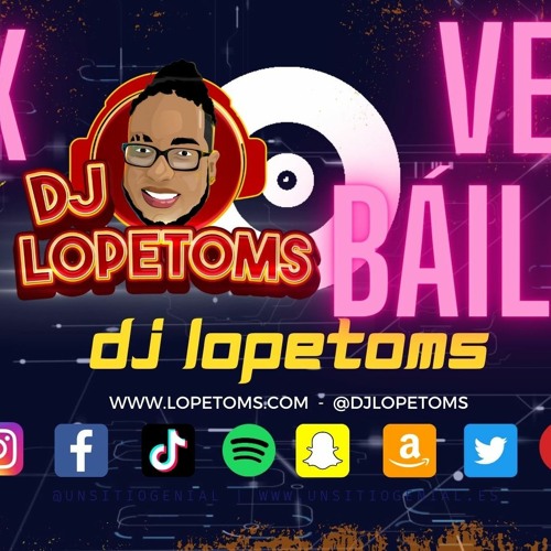 Stream Dj Lopetoms - Mix Ven Báilalo by djlopetoms | Listen online for free  on SoundCloud