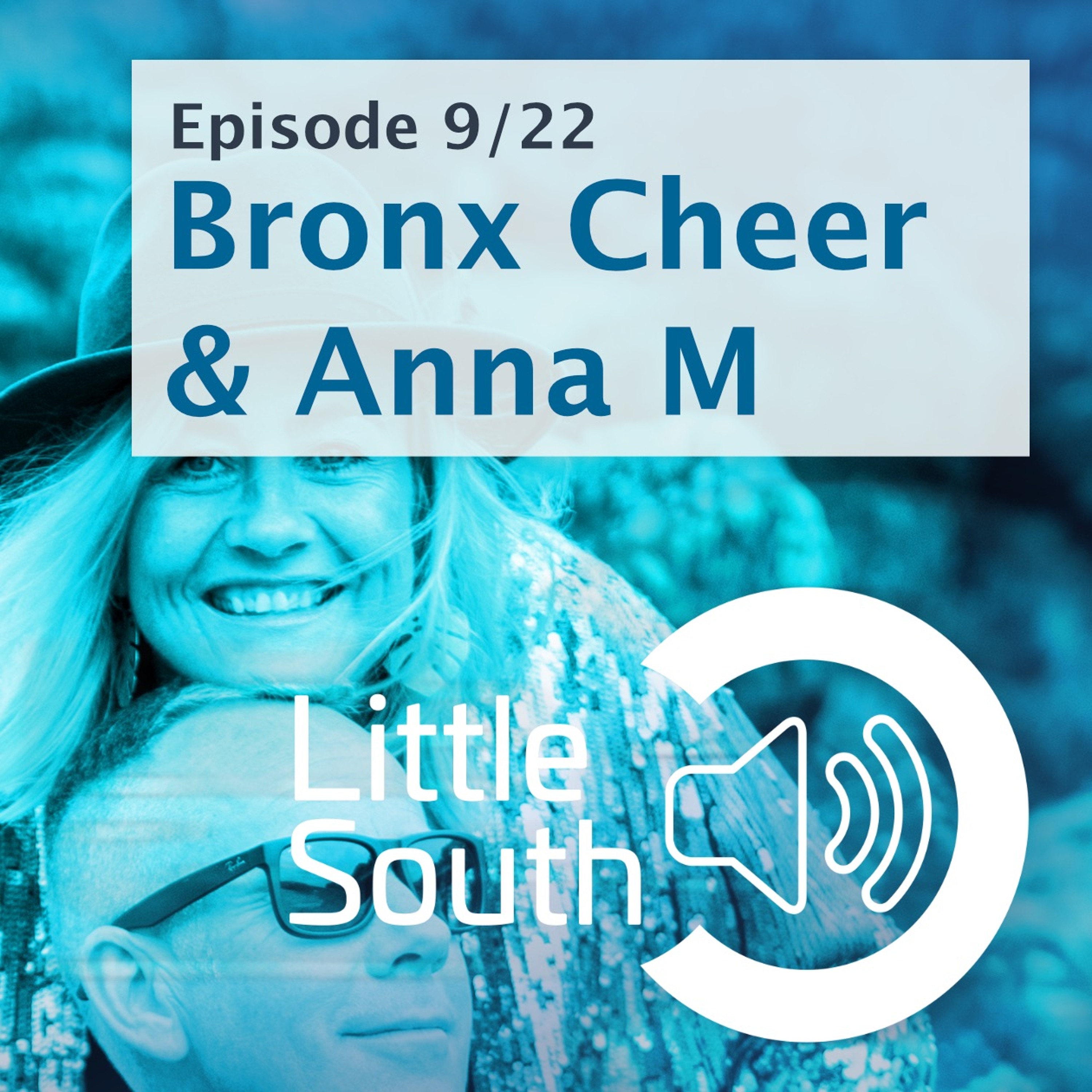 Episode 9/22 | Bronx Cheer & Anna M | Podcast Mixes episode artwork