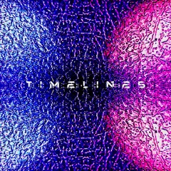 TIMELINES