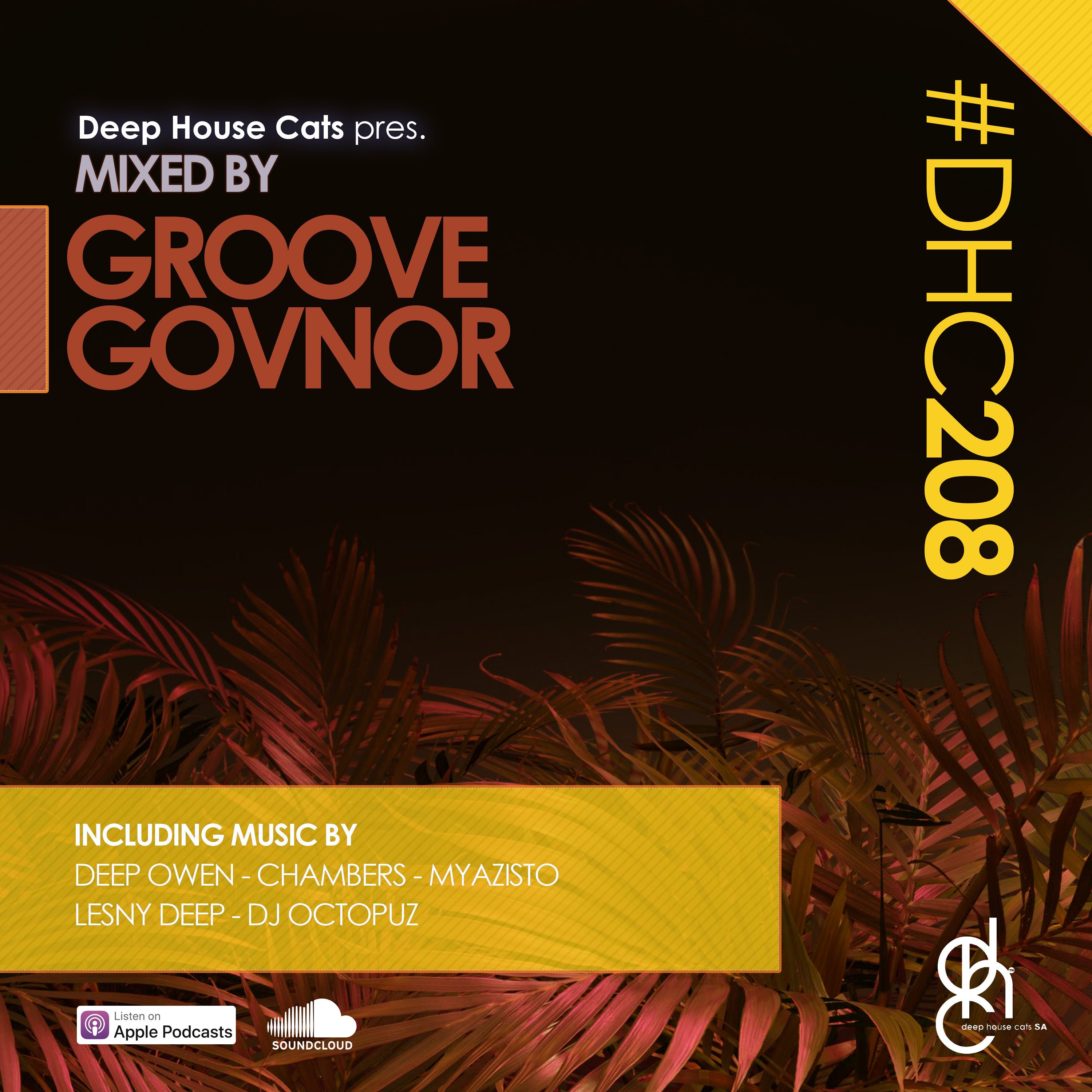 #DHC208 - Mixed By Groove Govnor