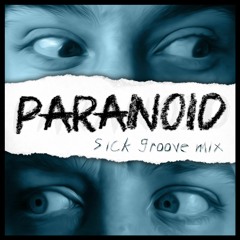 DOMY - Paranoid (Oddpilot's Sick Groove Mix)