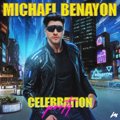 PodCast - Celebration Party - Michael Benayon