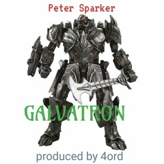 Galvatron{no Mixx} produced by 4ord