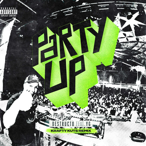 Party Up (Krafty Kuts Remix) [feat. YG]