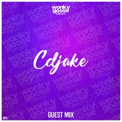 CDJAKE - WONKY GOOSE GUEST MIX - 005