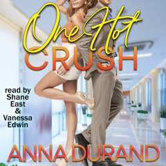 One Hot Crush (Hot Brits, Book 3)