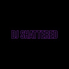 Shatterday Sessions Pt 2 - Latin/Dancehall/Desi Vibes
