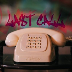 Arnyew - Last Call