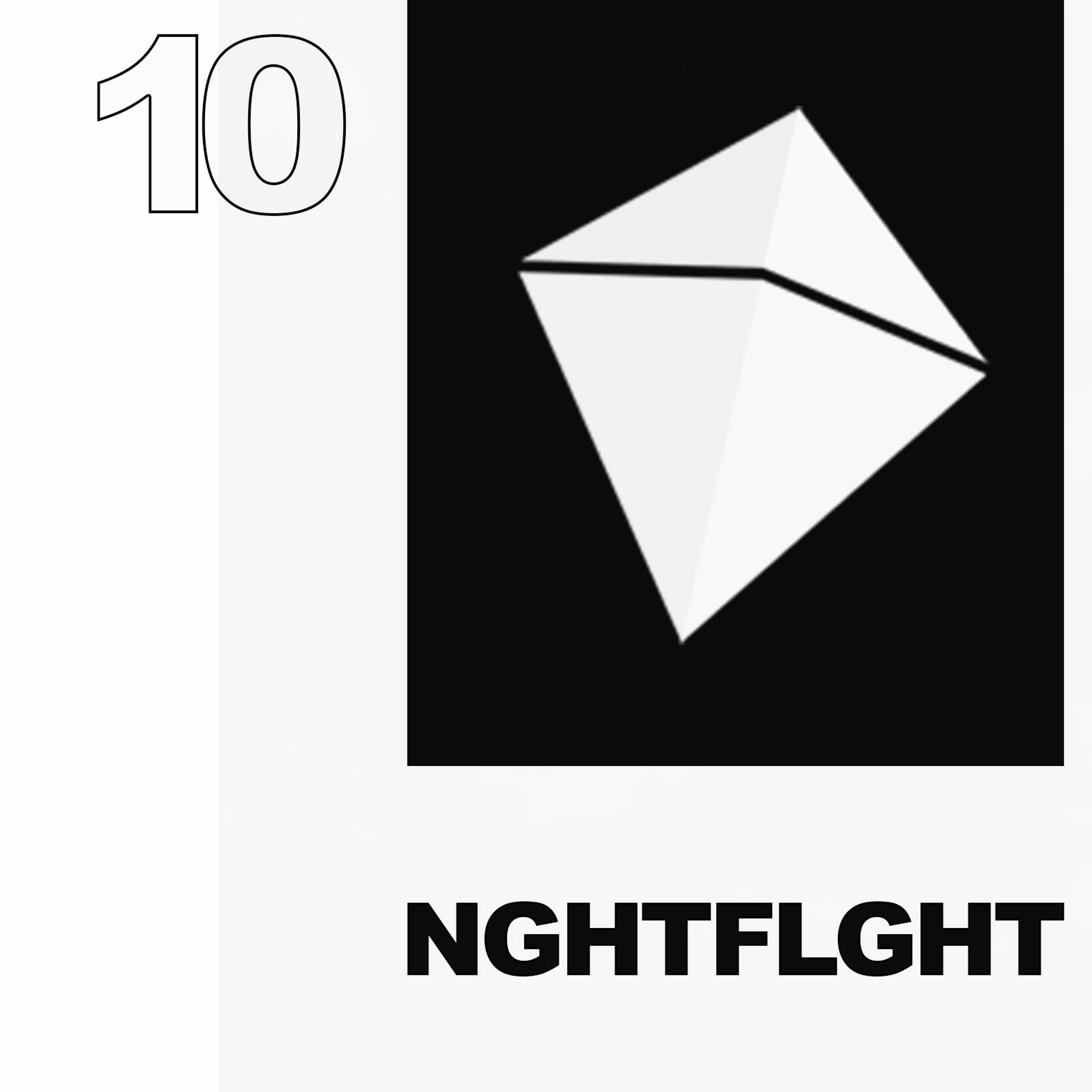 NGHTFLGHT #10