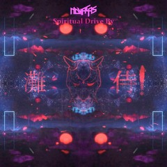 Spiritual Drive By