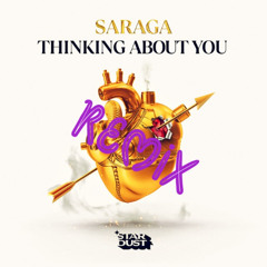 Thinking About You - Saraga (Merc Remix)