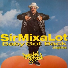 Sir Mix A Lot - Baby Got Back Remixed by Ardak Myrzabek