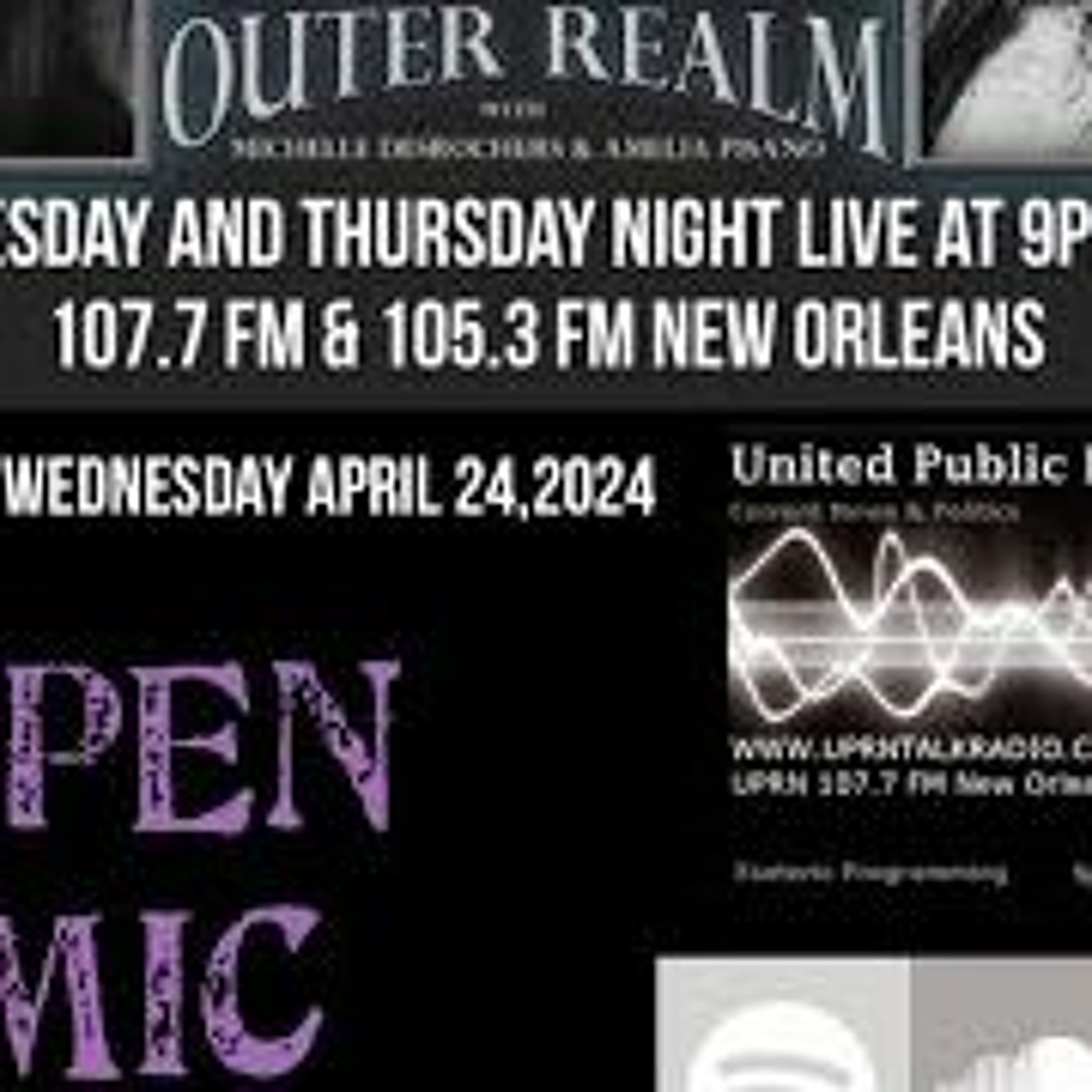 The Outer Realm - Open Mic - Paranormal  Cryptid  UFO  Aliens