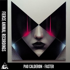 Pao Calderon - Faster (Original Mix)