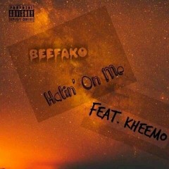 Beefako_ft_Kheemo-hatin'_on_me.
