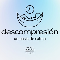 descompresión 🪁